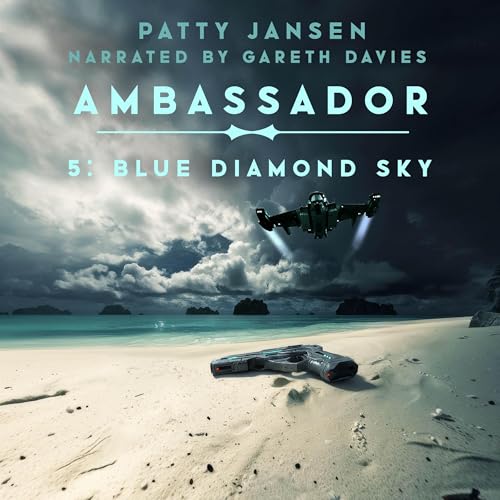 Cover of Ambassador 5: Blue Diamond Sky