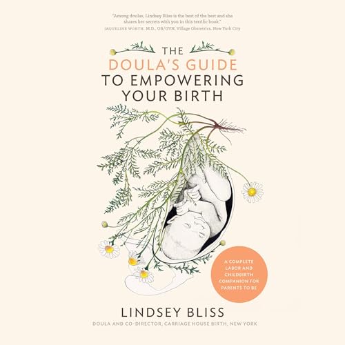 Cover of The Doula's Guide to Empowering Your Birth