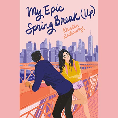 Cover of My Epic Spring Break (Up)