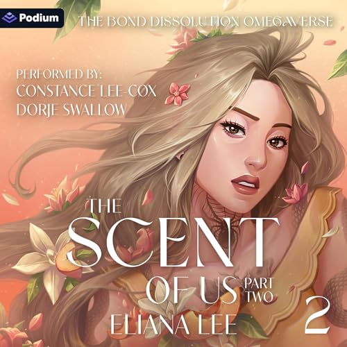 Cover of The Scent of Us: Part Two
