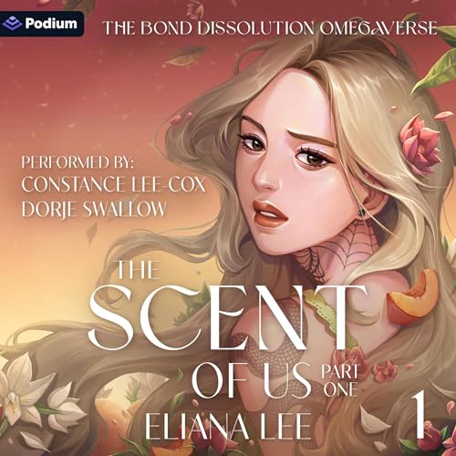 Cover of The Scent of Us: Part One