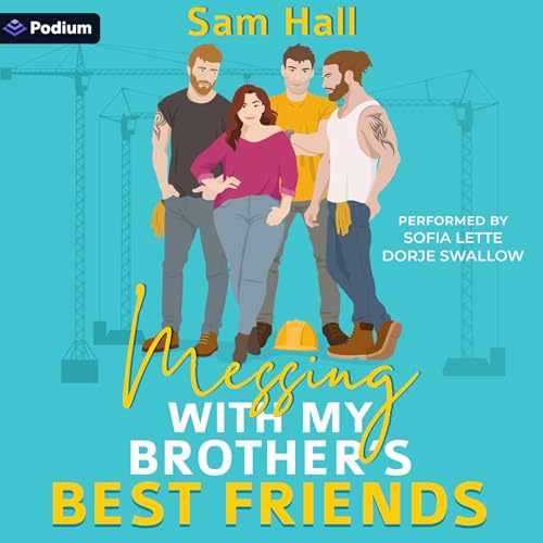 Cover of Messing with My Brother's Best Friends
