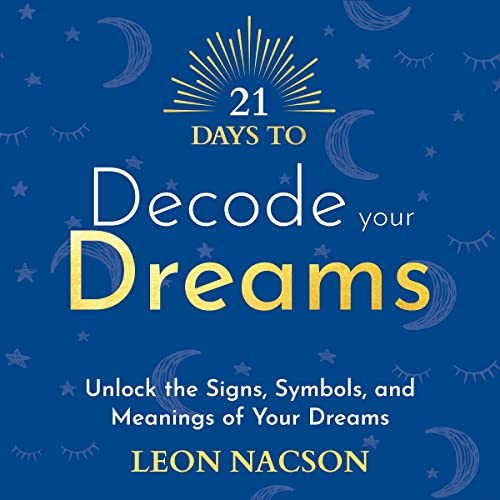 Cover of 21 Days to Decode Your Dreams