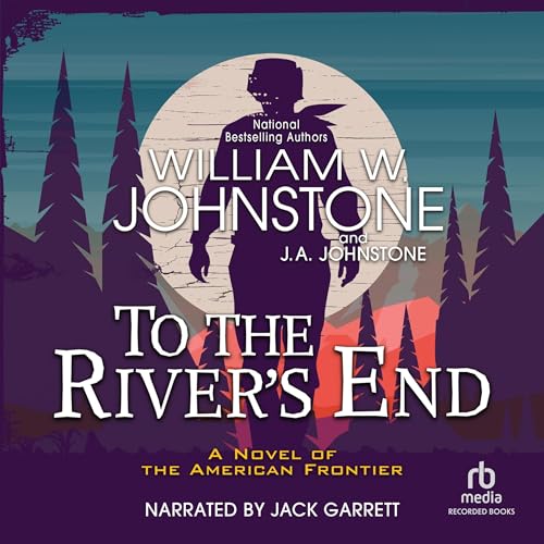 Cover of To the River's End