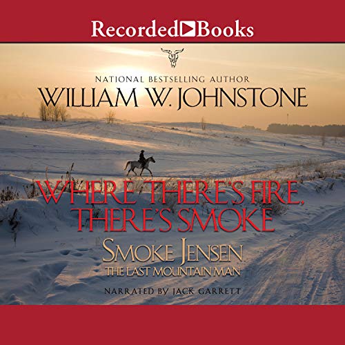 Cover of Where There's Fire, There's Smoke