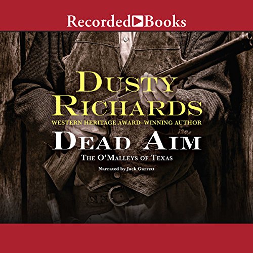 Cover of The O'Malleys of Texas: Dead Aim
