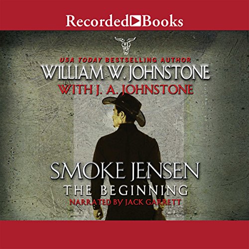Cover of Smoke Jensen, the Beginning