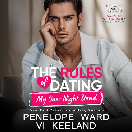 Cover of The Rules of Dating My One-Night Stand