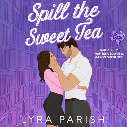 Cover of Spill the Sweet Tea