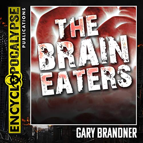 Cover of The Brain Eaters