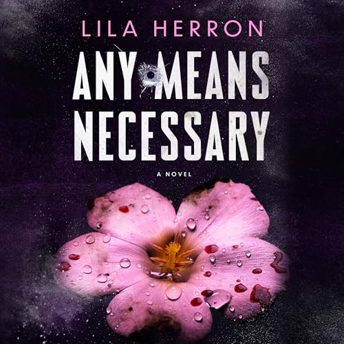 Cover of Any Means Necessary