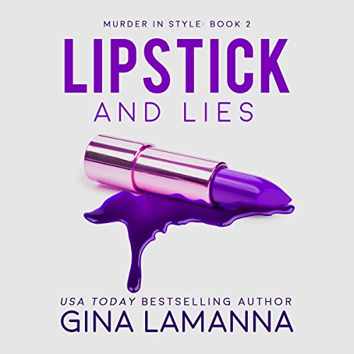 Cover of Lipstick and Lies