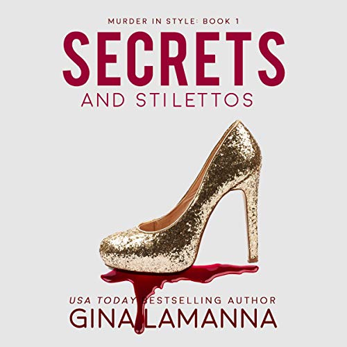 Cover of Secrets and Stilettos