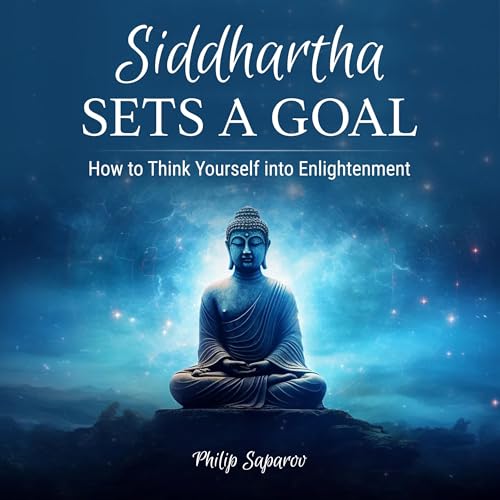 Cover of Siddhartha Sets a Goal