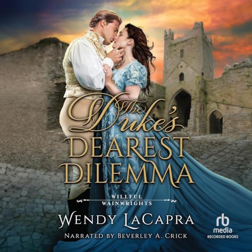 Cover of The Duke’s Dearest Dilemma