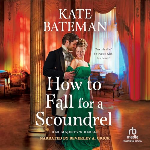 Cover of How to Fall for a Scoundrel