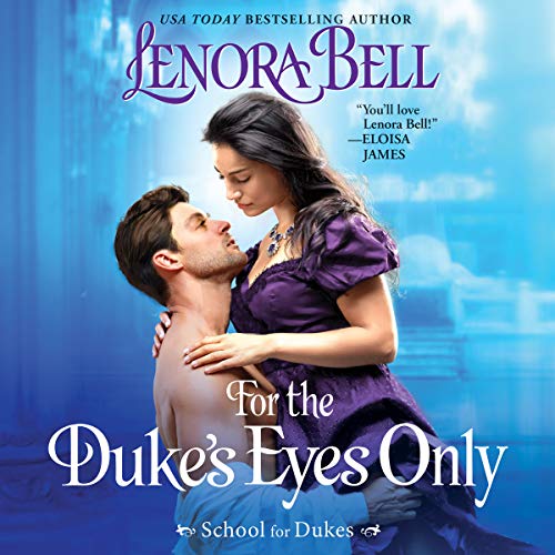 Cover of For the Duke's Eyes Only