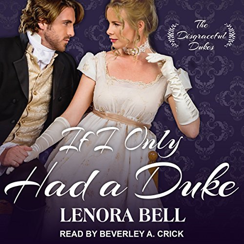 Cover of If I Only Had a Duke