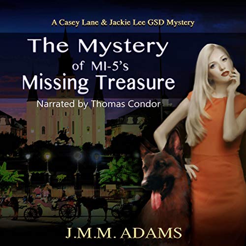 Cover of The Mystery of MI-5's Missing Treasure