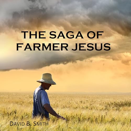 Cover of The Saga of Farmer Jesus