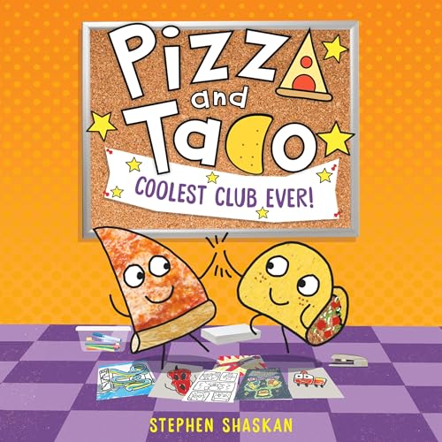 Cover of Pizza and Taco: Coolest Club Ever!