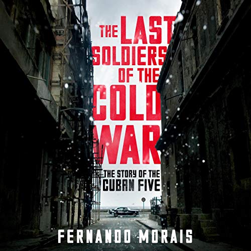 Cover of The Last Soldiers of the Cold War