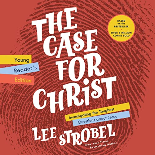 Cover of The Case for Christ Young Reader's Edition