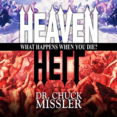 Cover of Heaven and Hell: What Happens When You Die?