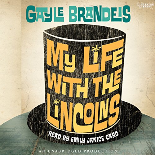 Cover of My Life with the Lincolns