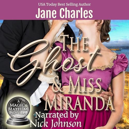 Cover of The Ghost & Miss Miranda