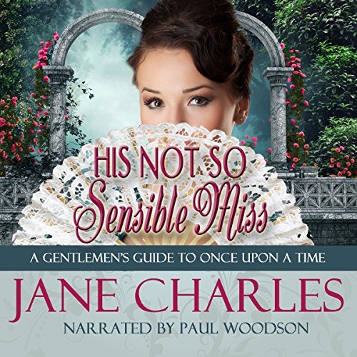 Cover of His Not So Sensible Miss