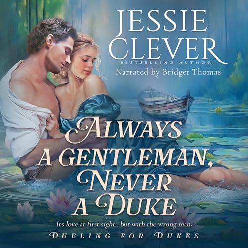 Cover of Always a Gentleman, Never a Duke