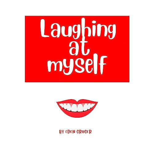 Cover of Laughing at Myself