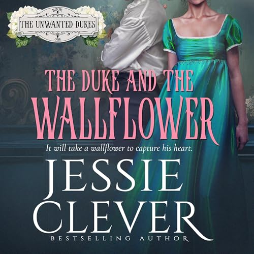 Cover of The Duke and the Wallflower