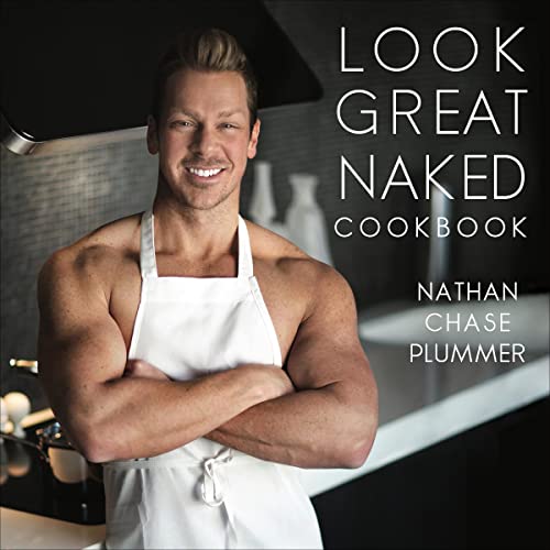 Cover of Look Great Naked Cookbook