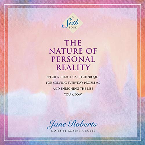 Cover of The Nature of Personal Reality