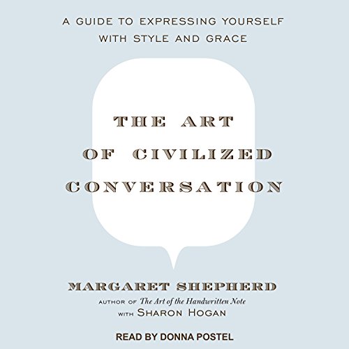 Cover of The Art of Civilized Conversation