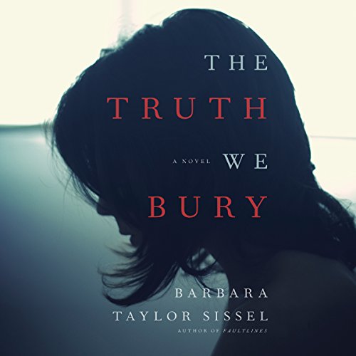 Cover of The Truth We Bury