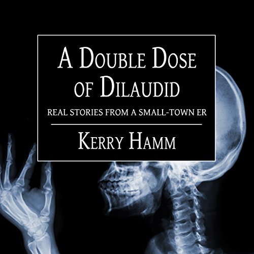 Cover of A Double Dose of Dilaudid