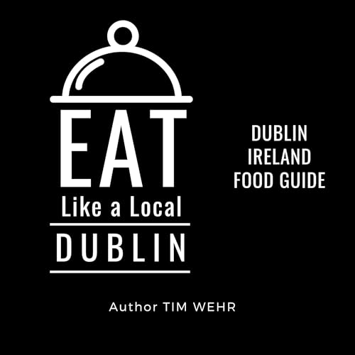 Cover of Eat Like a Local: Dublin