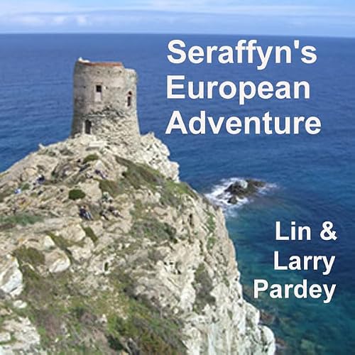 Cover of Seraffyn's European Adventure
