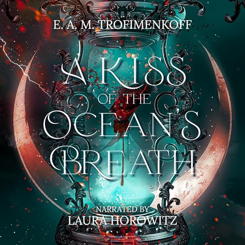 Cover of A Kiss of the Ocean's Breath