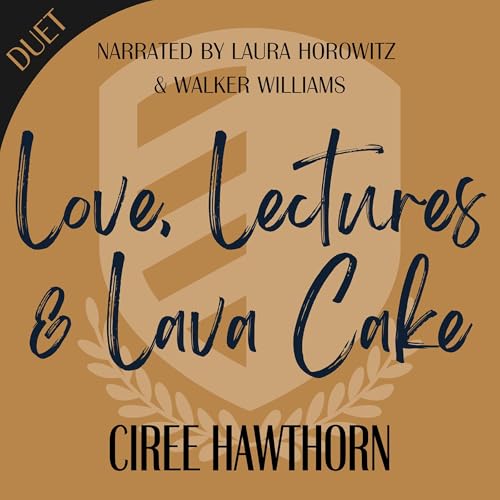 Cover of Love, Lectures & Lava Cake