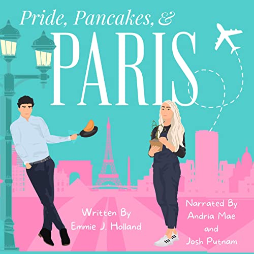 Cover of Pride, Pancakes, & Paris