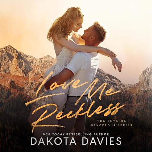 Cover of Love Me Reckless