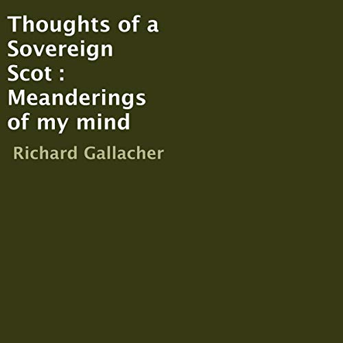 Cover of Thoughts of a Sovereign Scot