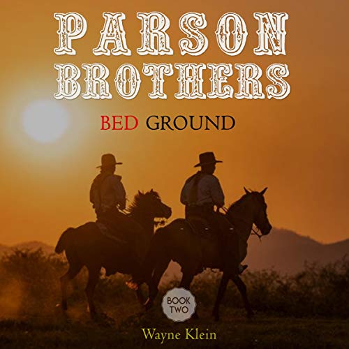 Cover of Bed Ground: A Western Short Story