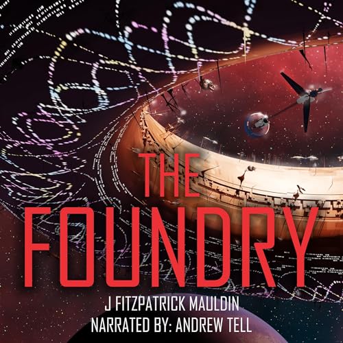 Cover of The Foundry: Book 1