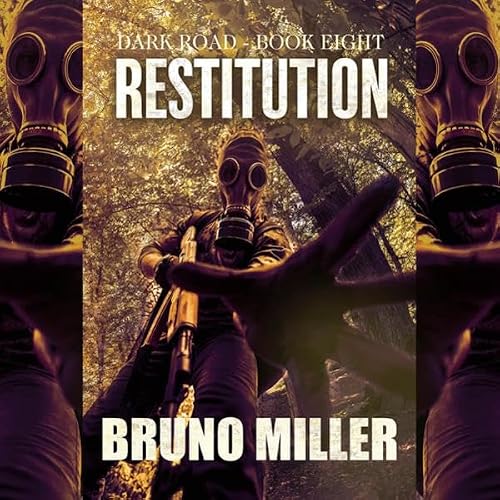 Cover of Restitution: A Post-Apocalyptic EMP Survival Series