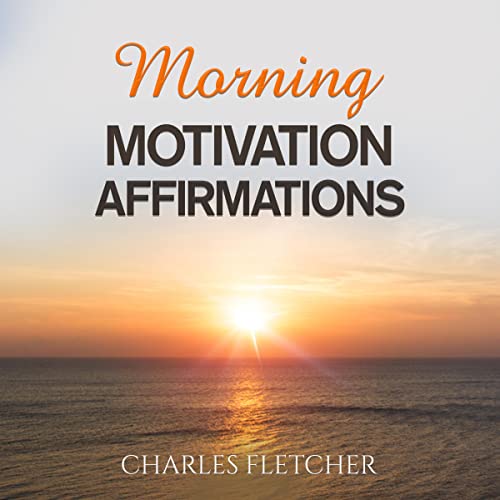 Cover of Morning Motivation Affirmations